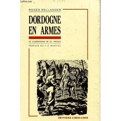 Dordogne En Armes .