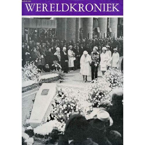 Wereldkroniek, 68e Jaarg., Nr. 50, Dec. 1962, Uitvaart Prinses Wilhelmina
