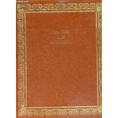 Images Des Sciences : 50 Planches Collationnees Sur 56 Planches (Manque Les Planches 5,7, 35, 37, 41 Et 48).