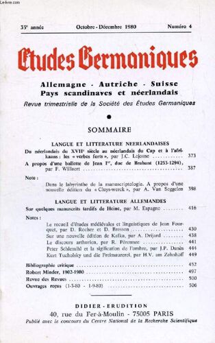 Etudes Germaniques, 35e Annee, N° 140, Oct.-Dec. 1980, Allemagne, Autriche, Suisse, Pays Scandinaves Et Neerlandais (Sommaire: Du Néerlandais Du Xviie Siècle Au Néerlandais Du Cap Et À ...