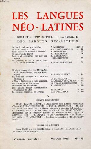 Les Langues Neo-Latines, 59e Annee, N° 173, 1965 (Sommaire: De Las Locuciones En Espanol, A Melendo. Le Prix Nadal A 20 Ans, J.L. Flecniakoska. Valle Inclan Et Mamed Casanova, J. Fressard. ...