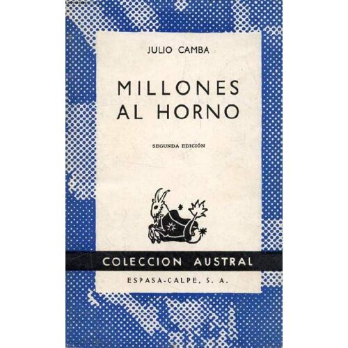 Millones Al Horno, Colección Austral, N° 1282