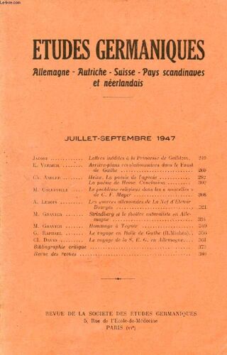 Etudes Germaniques, 2e Annee, N° 7, Juillet-Sept. 1947, Allemagne, Autriche, Suisse, Pays Scandinaves Et Neerlandais (Sommaire: Jacobi, Lettres Inédites À La Princesse De Gallitzin. E. ...