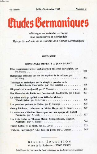 Etudes Germaniques, 42e Annee, N° 167, Juillet-Sept. 1987, Allemagne, Autriche, Suisse, Pays Scandinaves Et Neerlandais (Sommaire: Hommages Offerts A Jean Murat. Über Zusammengesetzte ...
