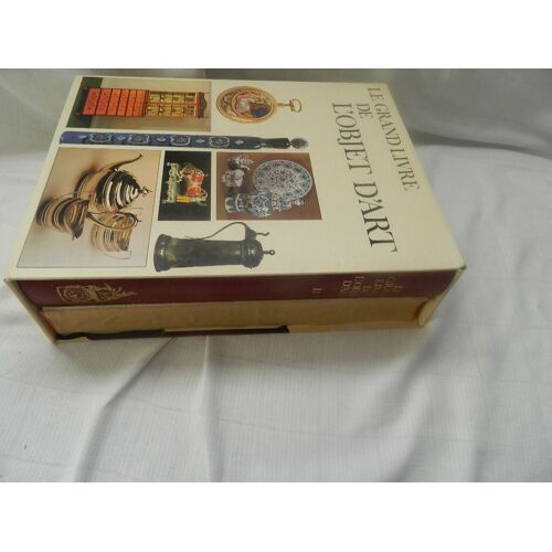 Le Grand Livre De L'objet D'art - En 2 Volumes