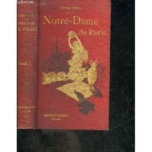 Notre Dame De Paris - Tome 1.