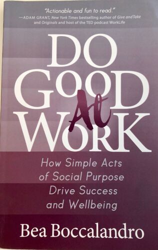 Do Good At Work