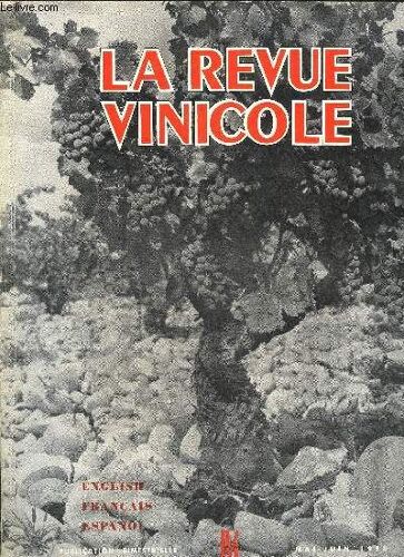 La Revue Vinicole Internationale N° 81 Lettre Aux Lecteurs. - A Letter To Our Readers - Carta À Los Lectores.Le Vin Dans La Communauté Économique Européenne. - The Common Market And The Wine ...