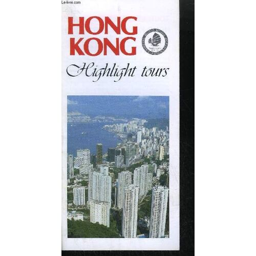 Plaquette / Hong Kong - Highlight Tours