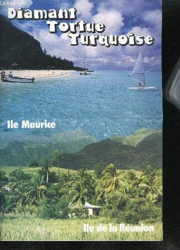 Depliant / Diamant Tortue Turquoise - Ile Maurice - Il De La Reunion