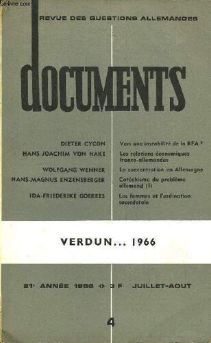 Documents - Revue Des Questions Allemandes 21e Annee N°4 - Dieter Cycon : Vers Une Instabilité De La Rfa ? Hans-Joachim Von Hake : Les Relations Économiques Franco-Allemandes. Wolfgang ...