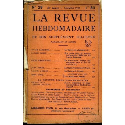 La Revue Hebdomadaire Et Son Supplement Illustre L'instantane Tome Vii N°28 - Henri Davignon.. Le Bateau De Plaisance (I)...Lucien Fabre. Une Perte Pour La Sciencefrançaise : L¿¿Uvre De ...