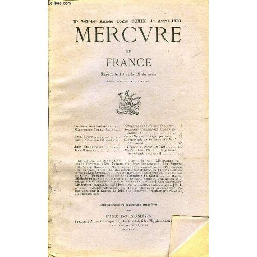 Mercure De France N° 763 - Tome Ccxix - Georges Guy-Grand. Clémenceau Ou L'homme De Guerre. Marguerite-Yerta Mêlera.. Nouveaux Documents Autour De Rimbaud.Paul Lorenz. La Lutte Avec L'ange ...