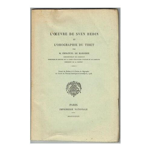 L'oeuvre De Sven Hedin Et L'orographie Du Tibet