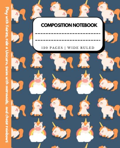 Unicorn Composition Notebook: Retty Unicorn Notebook For Kindergarten, Kids, Teens And All Unicorn Lovers Wide Ruled | Daily Creative Writing Journal
