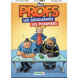 Best Ouf ! Les Profs - Les Gendarmes - Les Pompiers