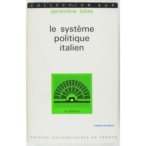 Le Système Politique Italien