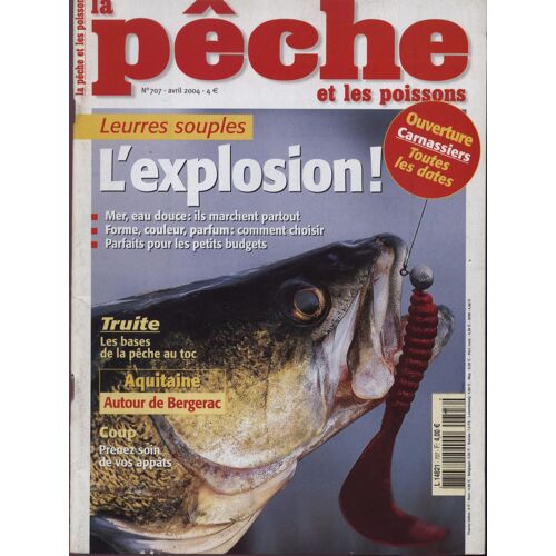 La Peche Et Les Poissons N° 707 : Leurres Souples: L'explosion!