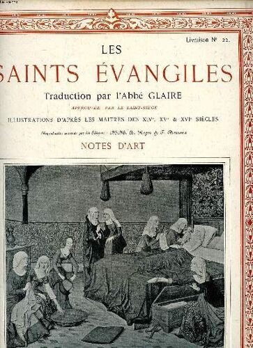 Les Saint Évangiles Livraison N° 22 Notes D Art