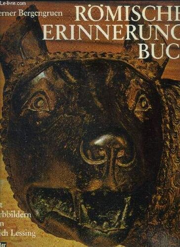 Romisches Erinnerungs Buch - Mit Farbbildern Von Erich Lessing