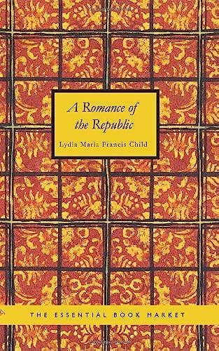 A Romance Of The Republic