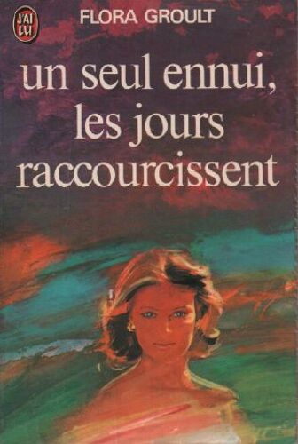 Un Seul Ennui, Les Jours Raccourcissent