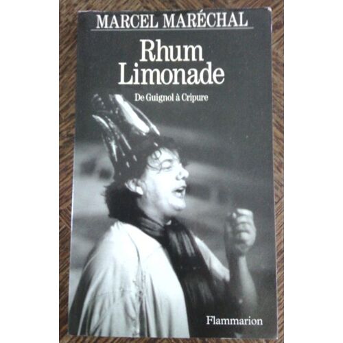 Rhum Limonade De Guignol A Cripure