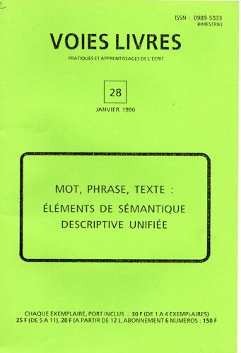 Voies Livres 28 Mot, Phrase, Texte: Éléments De Sémantique Descriptive Unifiée F. Rastier