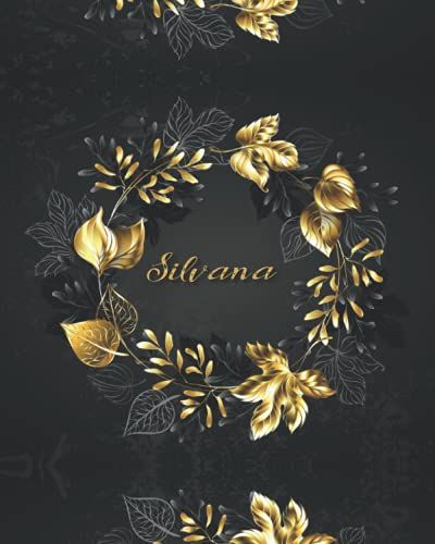 Personalized Silvana Gifts: Novelty Name Journal Present For Silvana (Lined Notebook - Card Alternative)