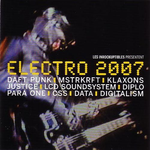 Les Inrockuptibles / Electro 2007 - Cd Album 10 Titres