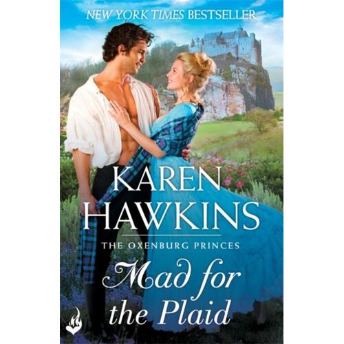 Mad For The Plaid: Princes Of Oxenburg 3