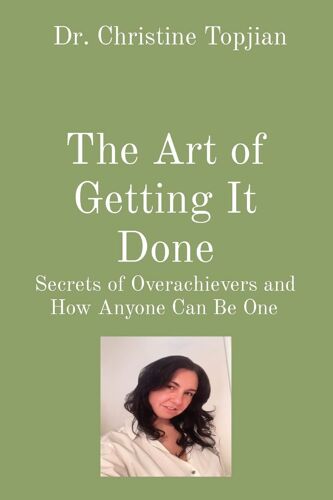 The Art Of Getting It Done