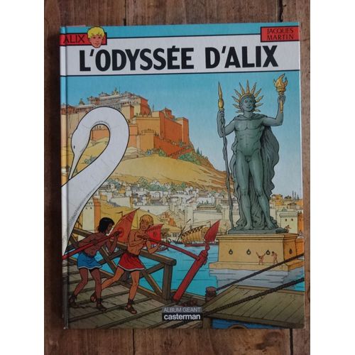 L'odyssée D'alix . Album Geant 