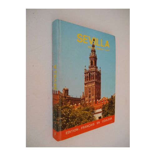Sevilla / Manuel Bendala Lucot / Réf33685