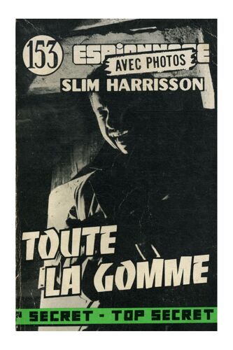 Toute La Gomme / Harisson, Slim / Réf33782