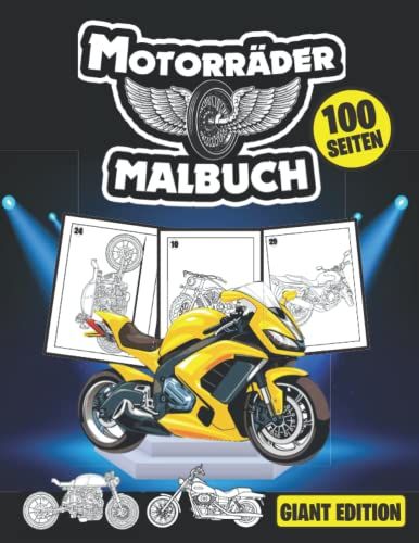 Motorräder Malbuch Giant Edition (100 Seiten): Motorräder Malbuch: Motocross, Rennmotorräder, Classic Retro, Scooter, Motocross Biker, Atvs Quads Und ... Motorrad-Farberlebnis. Für Erwachsene