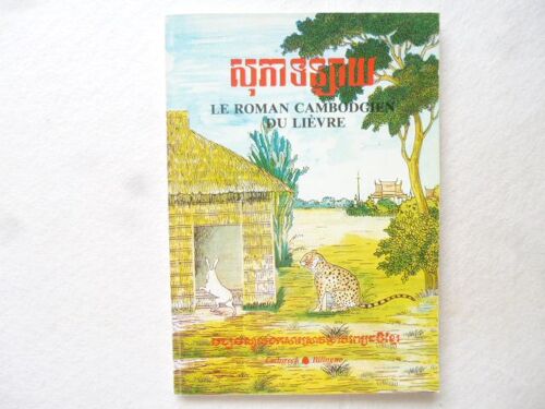 Le Roman Cambodgien Du Lièvre 