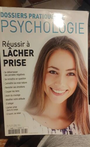 Dossiers Pratiques De Psychologie Réussir À Lacher Prise