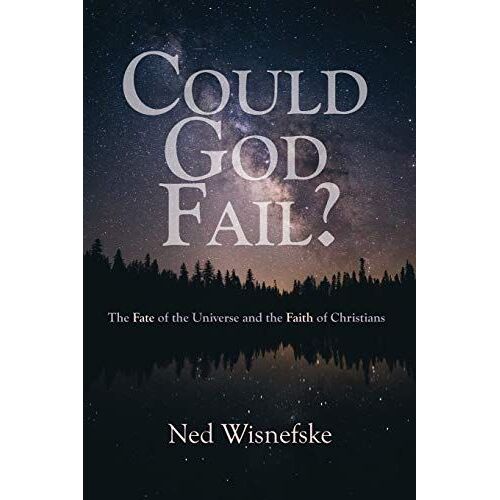 Could God Fail?