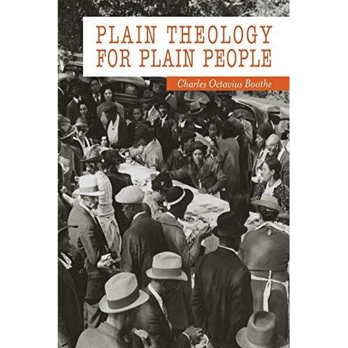Plain Theology For Plain People