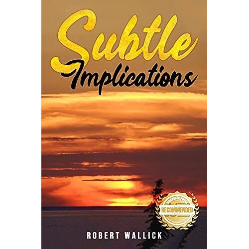 Subtle Implications