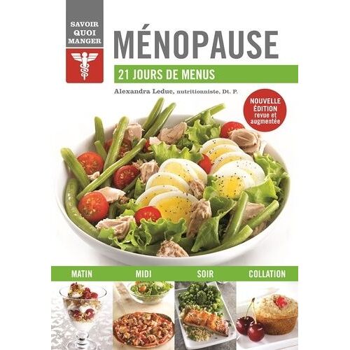 Ménopause - 21 Jours De Menus
