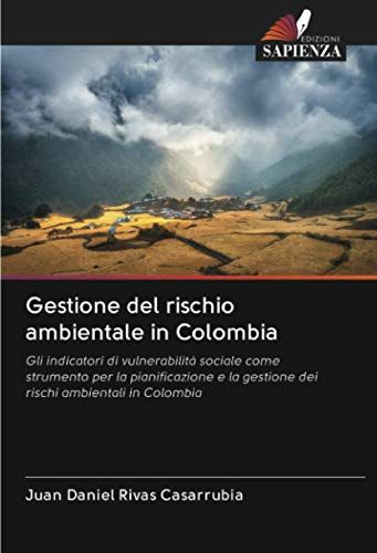 Gestione Del Rischio Ambientale In Colombia
