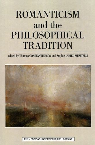 Romanticism And The Philosophical Tradition