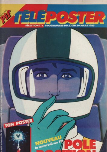 Télépif Téléposter / 19-03-1985 N°834 : Disney Channel Mickey (Poster) - Jean Luc Lahaye (1/4p)