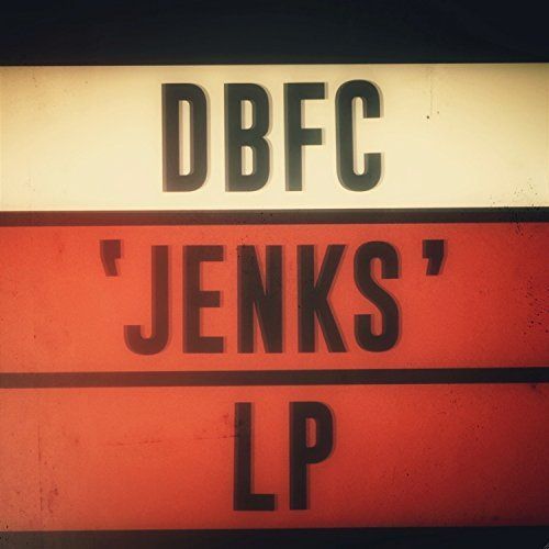 Dbfc - Jenks Vinyle