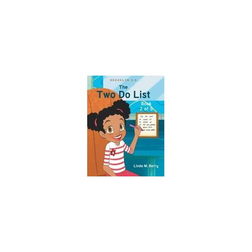 The Two Do List: Book 2 Of 5