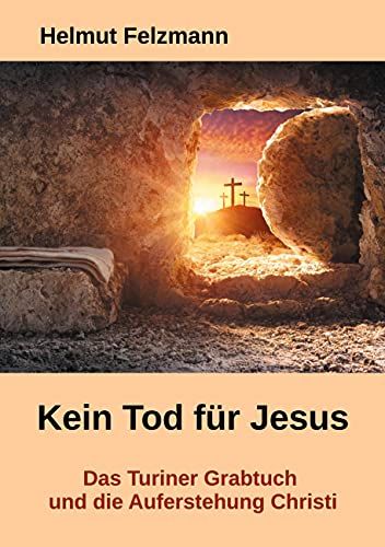 Kein Tod Für Jesus