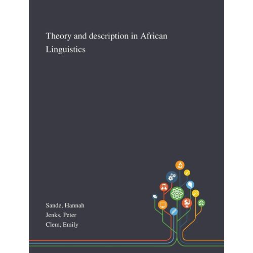 Theory And Description In African Linguistics