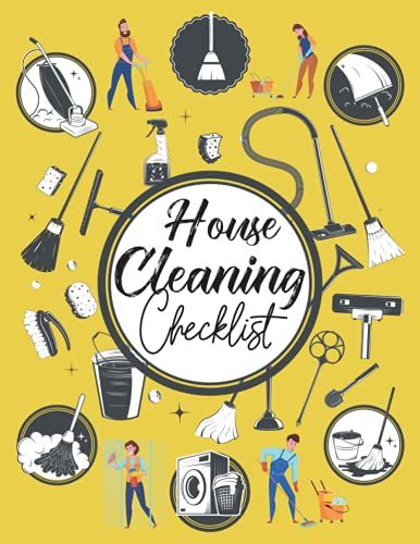 Cleaning Checklist Planner: House Cleaning Checklist Daily, Weekly, And Monthly Cleaning Schedule And Log Book To Plan Out Household Chores With ... Planners - Household Cleaning Gift For Woman